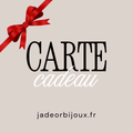 Carte cadeau - Jade'or bijoux